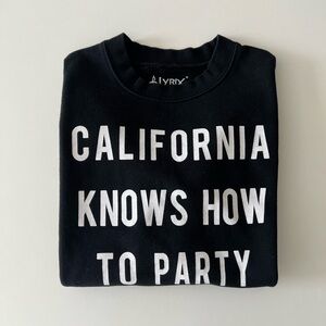 California Love Sweatshirt